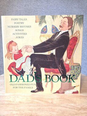 Dad's Book Old-Fashioned Fun for the Family - Hardcover - NEW